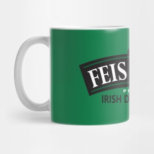 FEIS DAD'S IRISH STOUT Mug